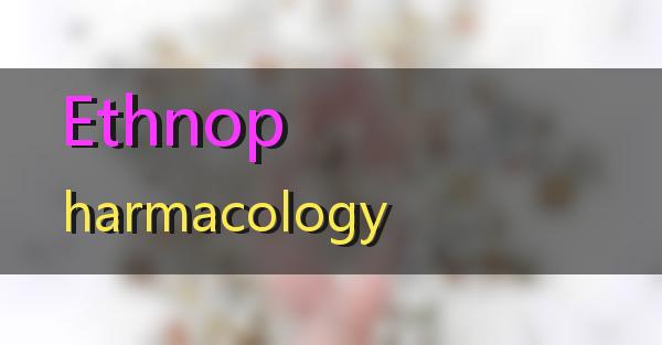 Ethnopharmacology的相关图片